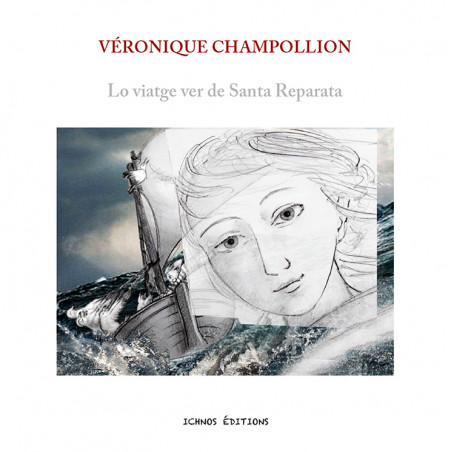 Lo viatge ver de Santa Reparata - Véronique Champollion